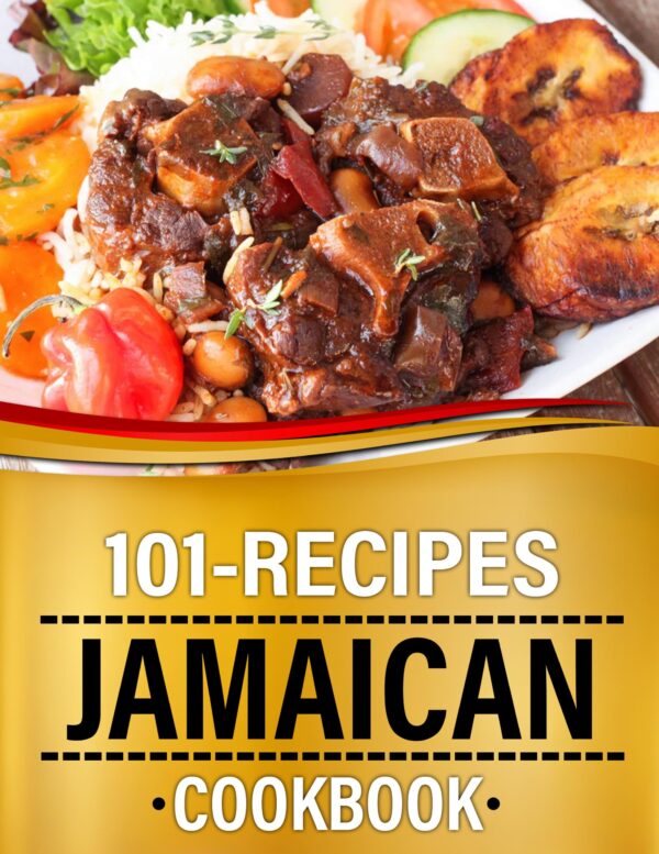 Jamaican Cookbook 101 Recipes [eBook]